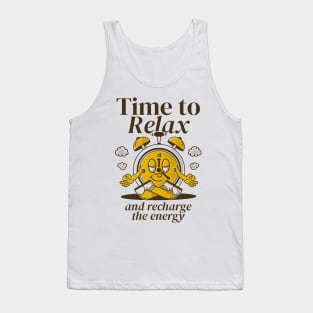 Time to relax Tank Top